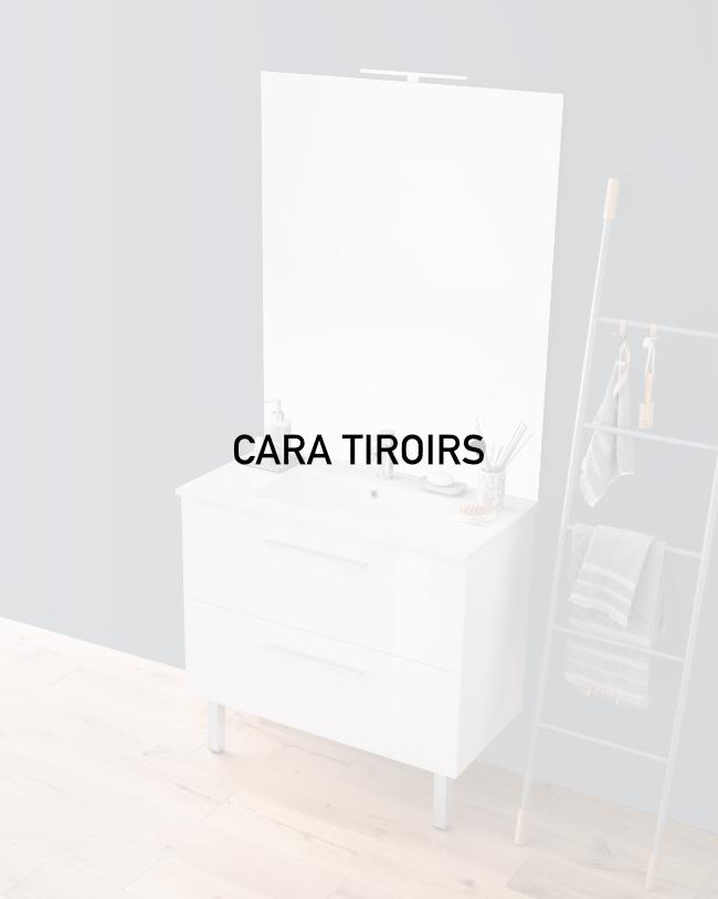 CARA TIROIRS